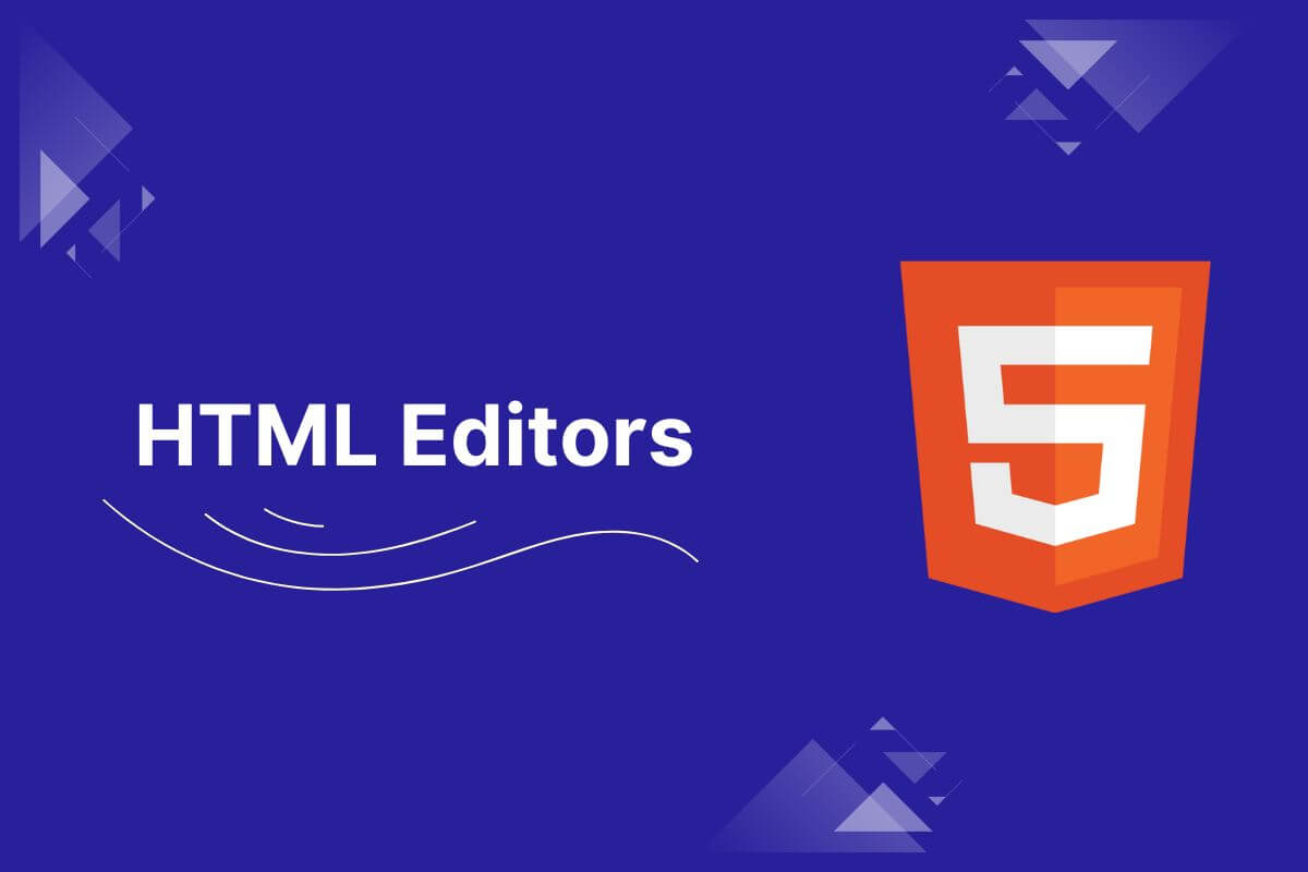 HTML Editors - HTML Tutorials
