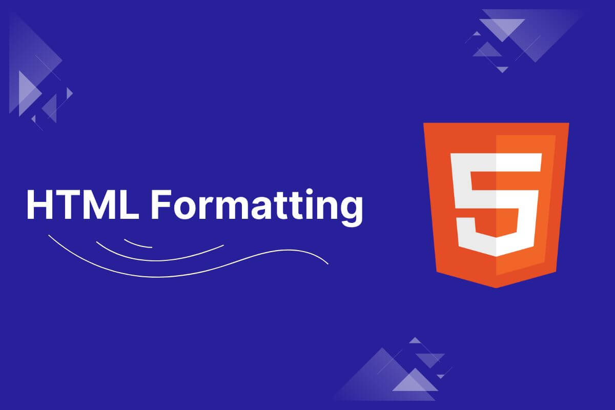 HTML Formatting - HTML Tutorials