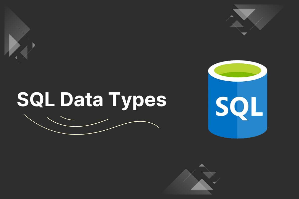 SQL Data Types - SQL Tutorials