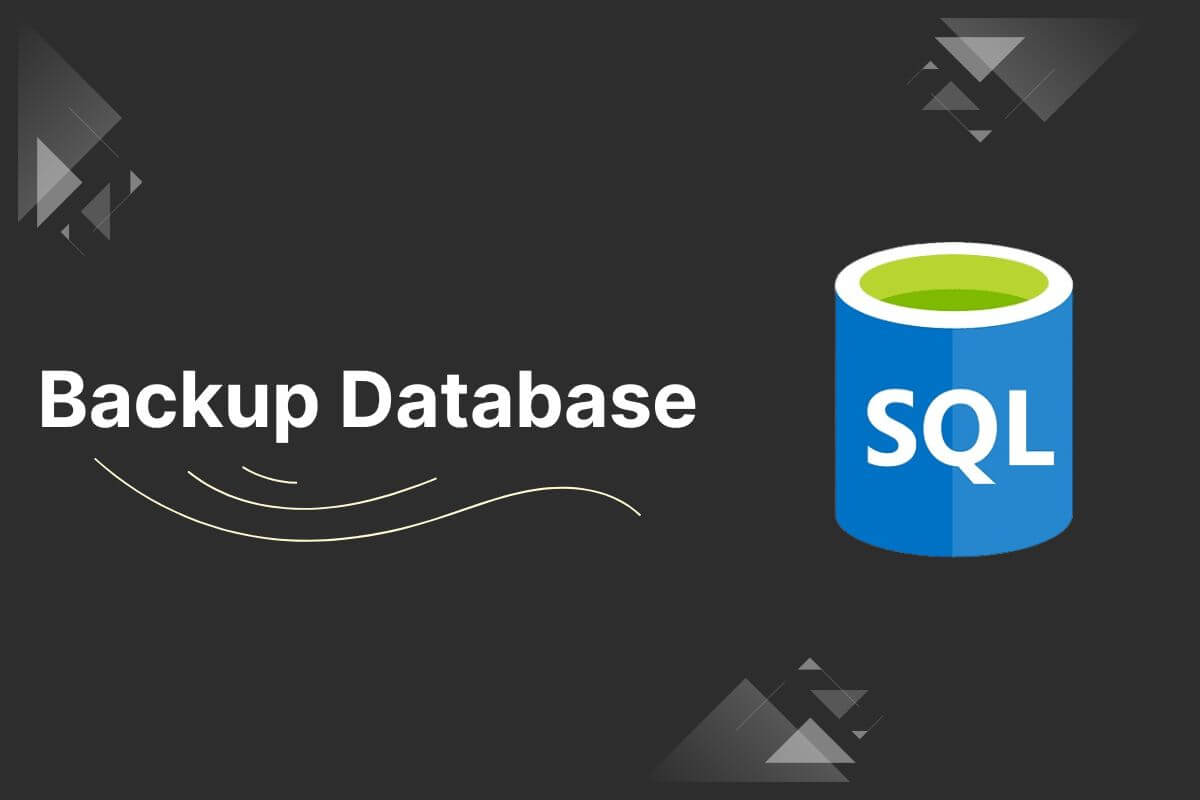 SQL Backup Database - SQL Tutorials