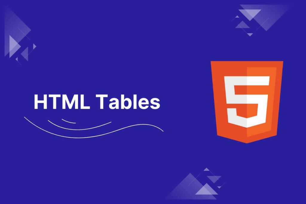 HTML Tables - HTML Tutorials